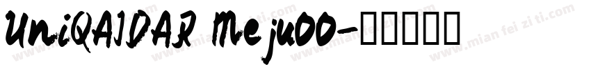 UniQAIDAR Meju00字体转换